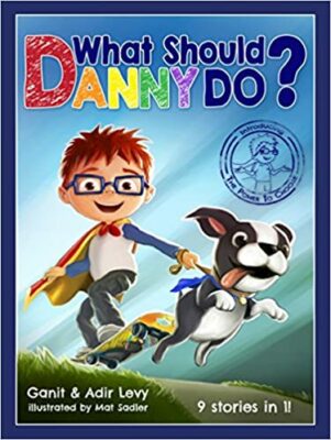 What Should Danny Do? - bedtime stories for kids