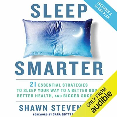 Sleep Smarter sleep smarter