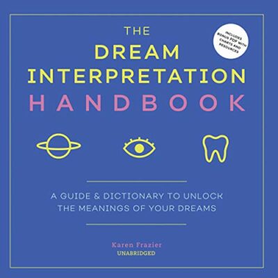 The Dream Interpretation Handbook the dream interpretation handbook
