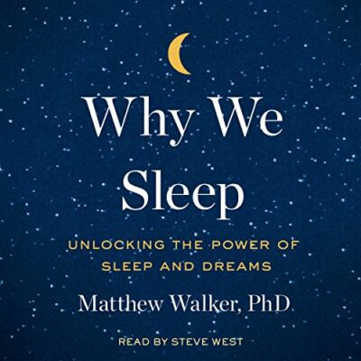 Why We Sleep Book why we sleep book